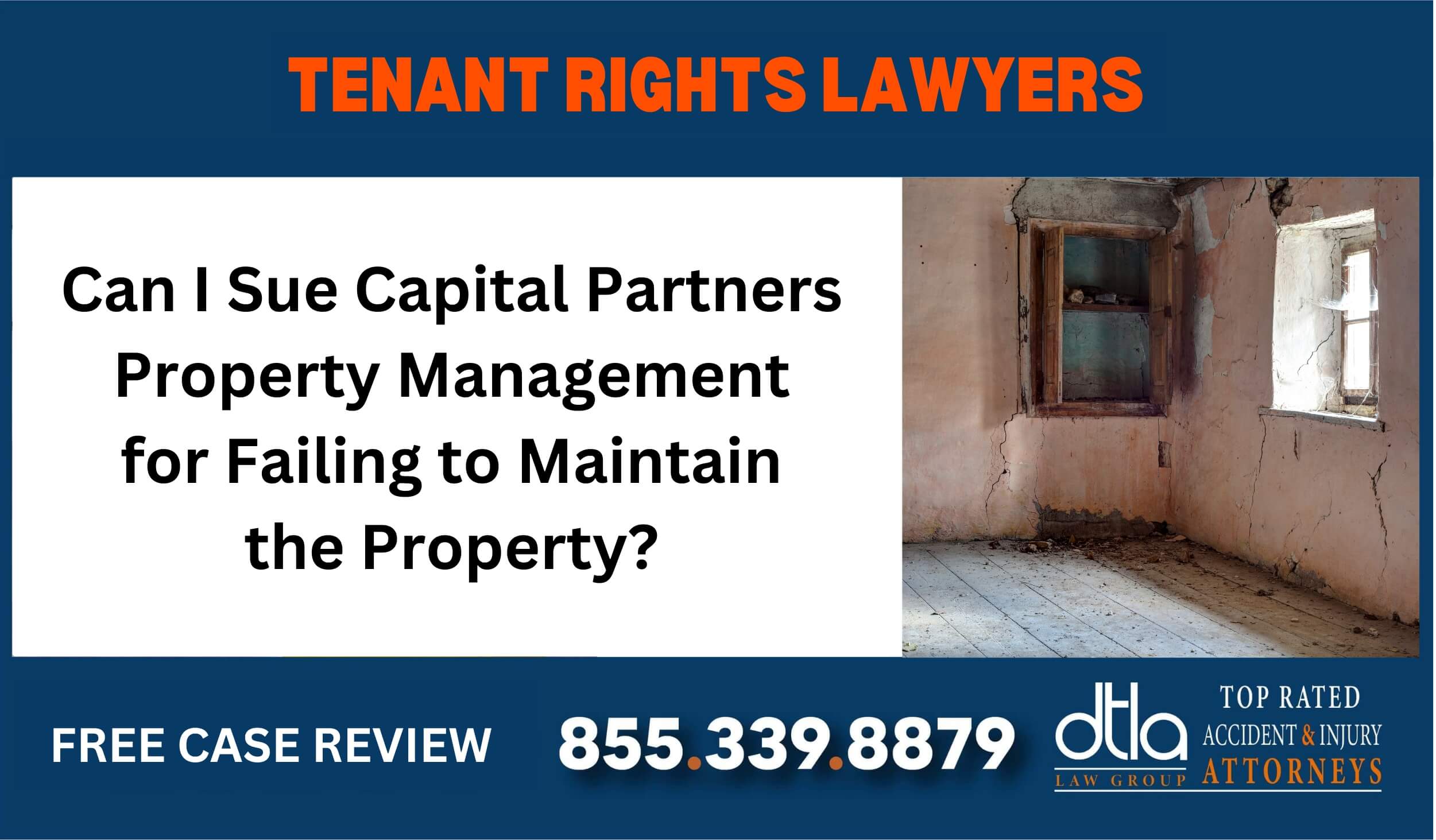 Can I Sue Capital Partners Property Management for Failing to Maintain the Property sue liable incident liability lawyer attorney
