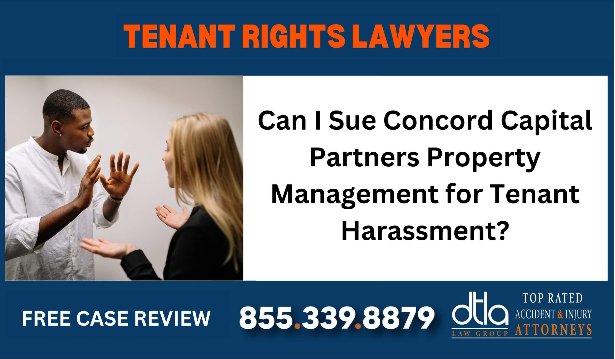 Can I Sue Concord Capital Partners Property Management for Tenant Harassment lawyer attorney compensation incident