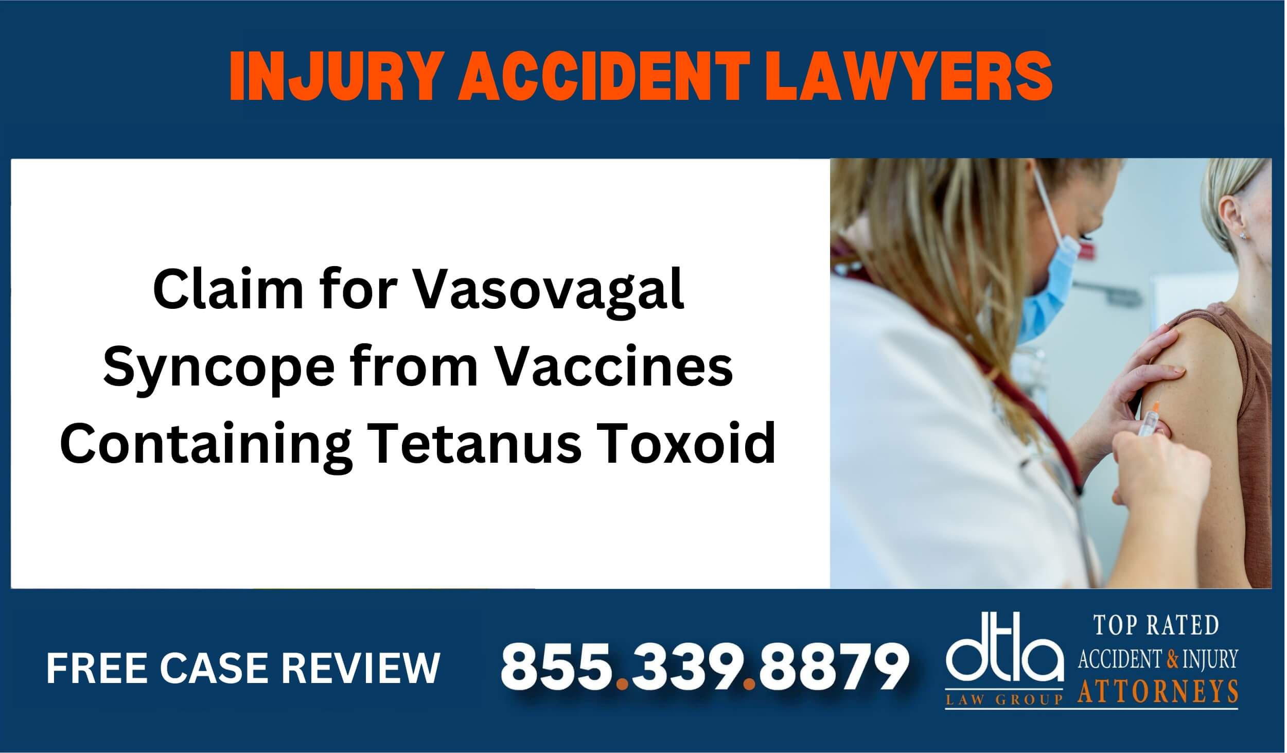 Claim for Vasovagal Syncope from Vaccines Containing Tetanus Toxoid DTaP DTP DT Td and TT