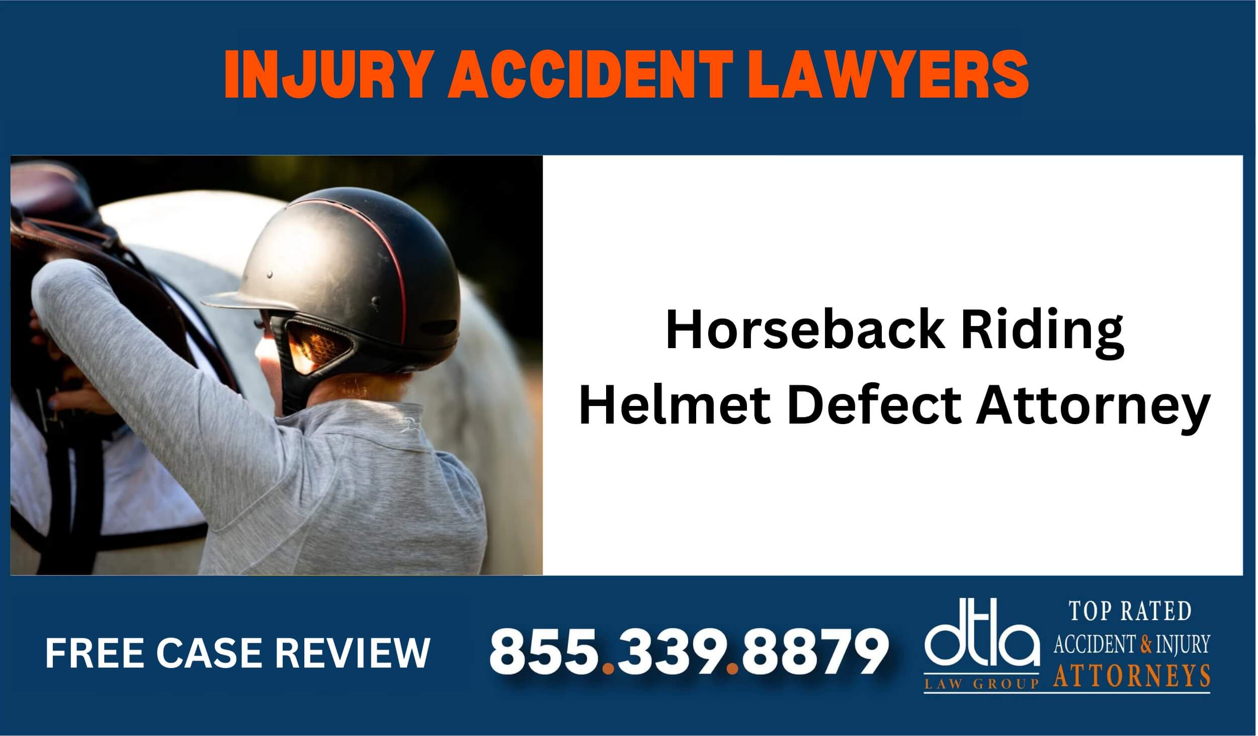 Horseback Riding Helmet Defect Attorney lawyer attorney compensation incident