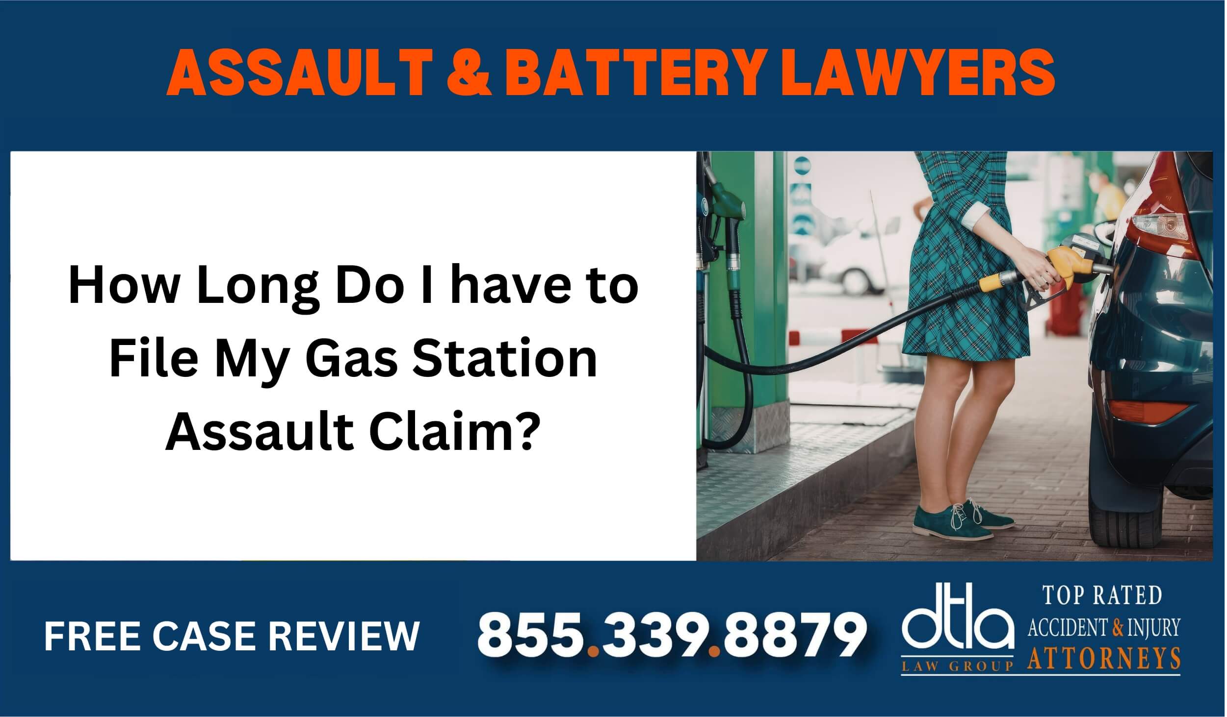 How long do i have to file my gas station assault claim lawyer attorney compensation incident lawsuit