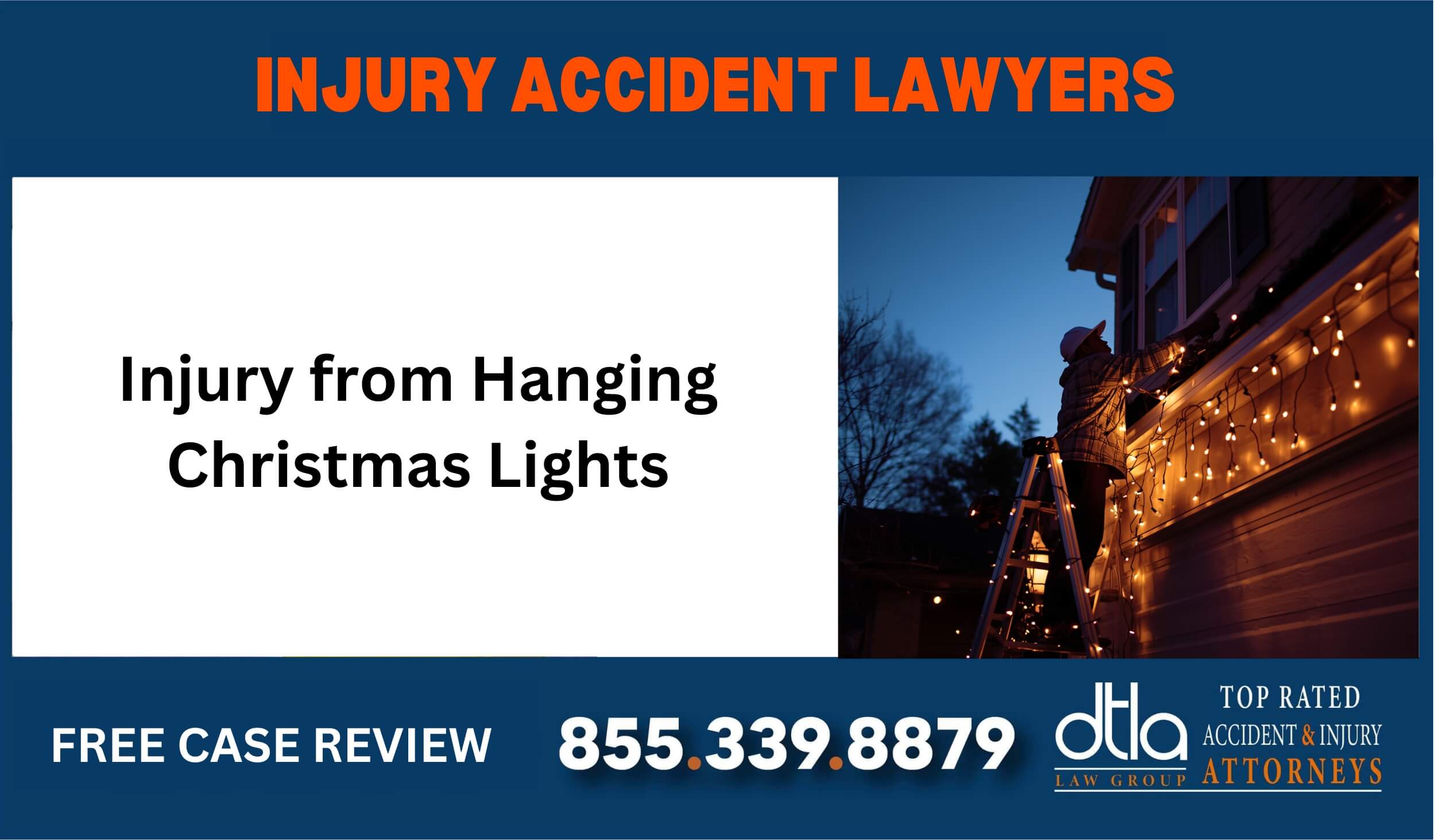 Injury from Hanging Christmas Lights lawyer attorney compensation sue liable