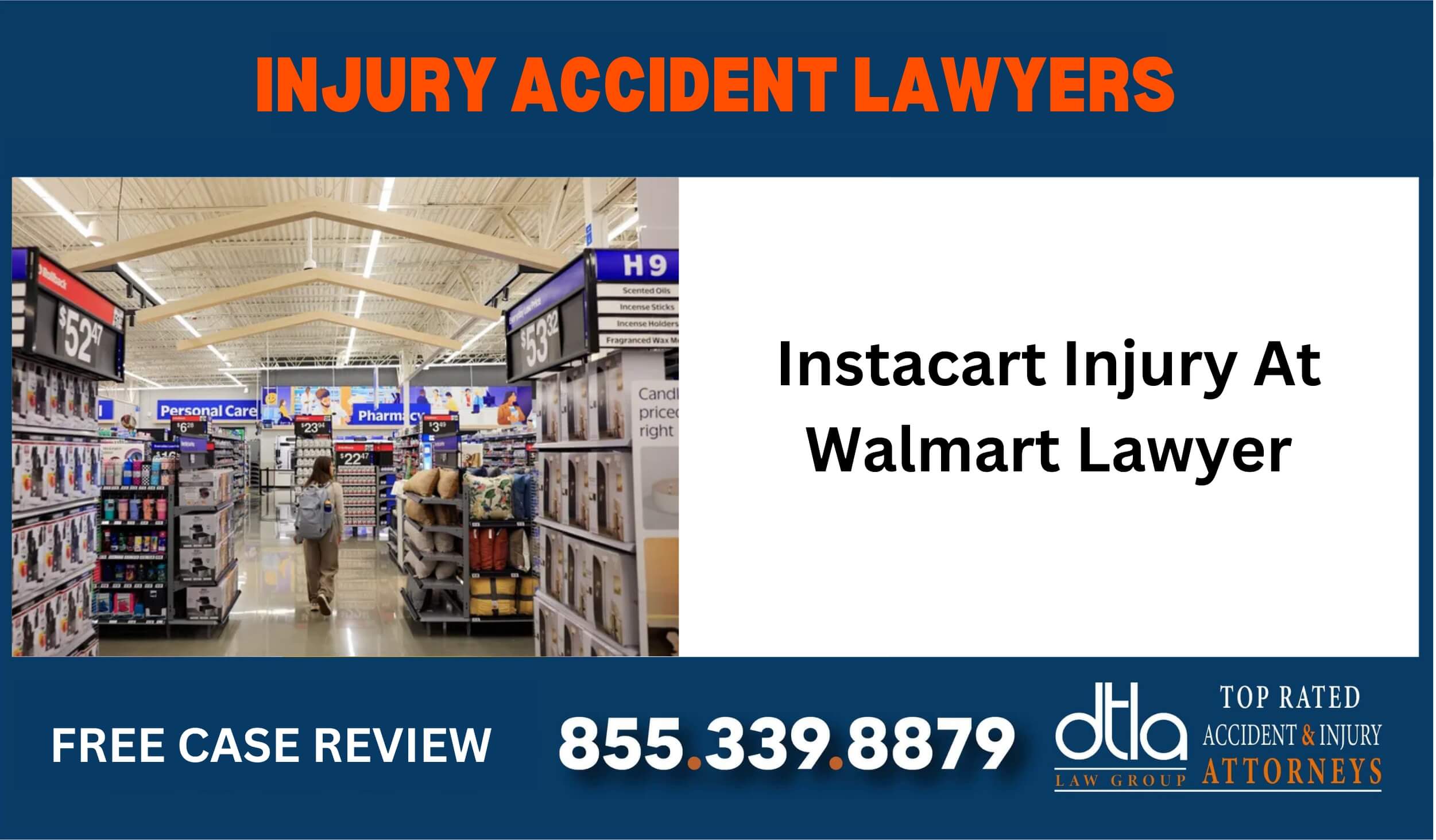Instacart Injury At Walmart Lawyer sue liable incident compensation attorney