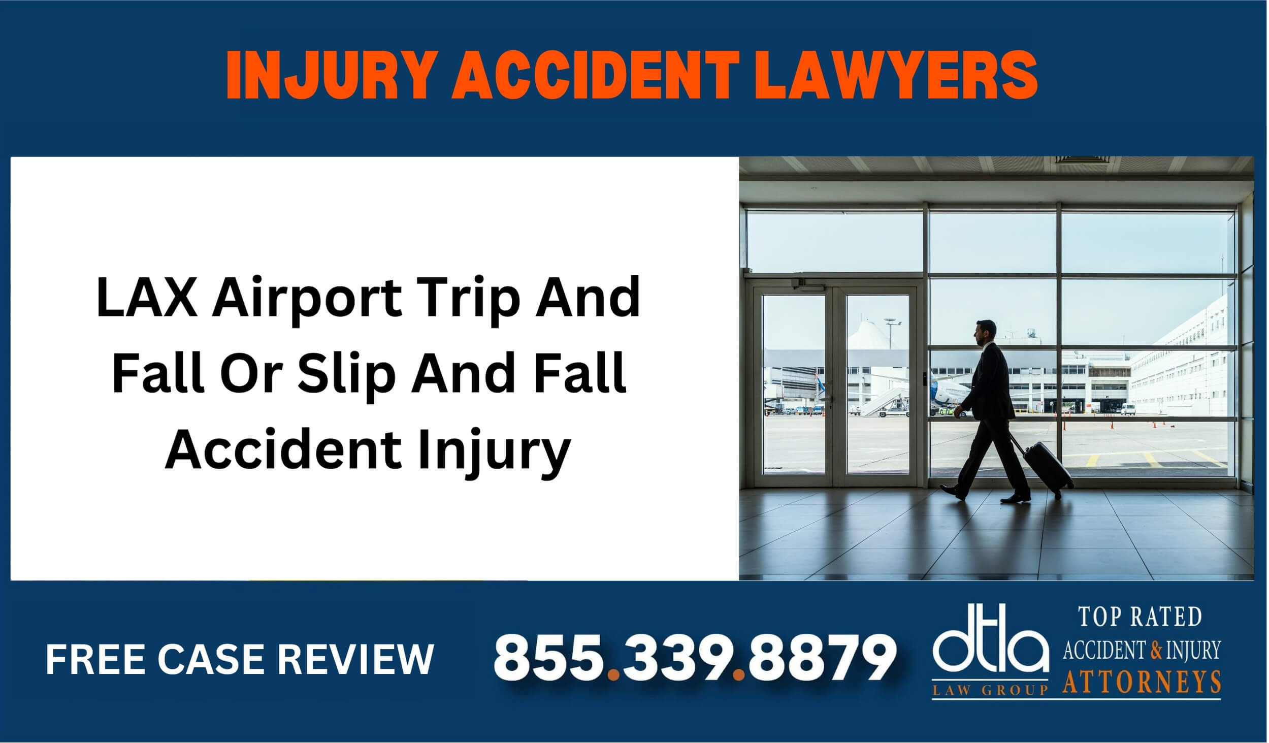 LAX Airport Trip And Fall Or Slip And Fall Accident Injury sue liable incident compensation lawsuit