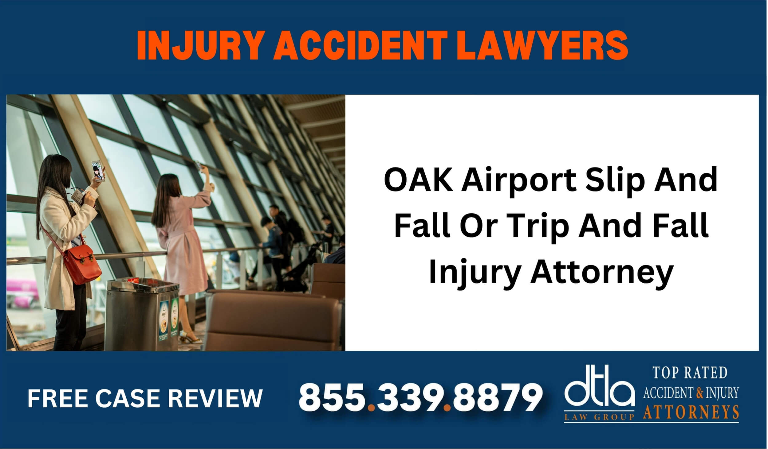 OAK Airport Slip And Fall Or Trip And Fall Injury Attorney sue liable incident lawyer