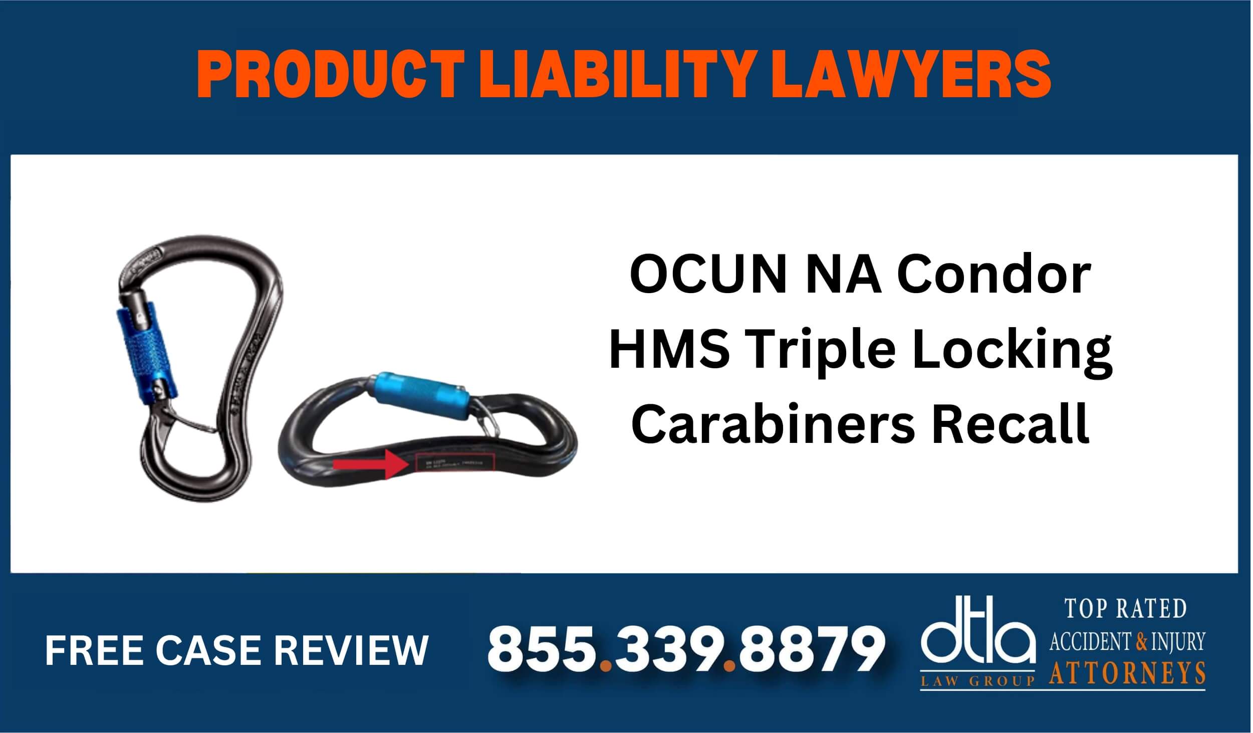 OCUN NA Condor HMS Triple Locking Carabiners recall lawyer attorney incident compenstaion sue liable