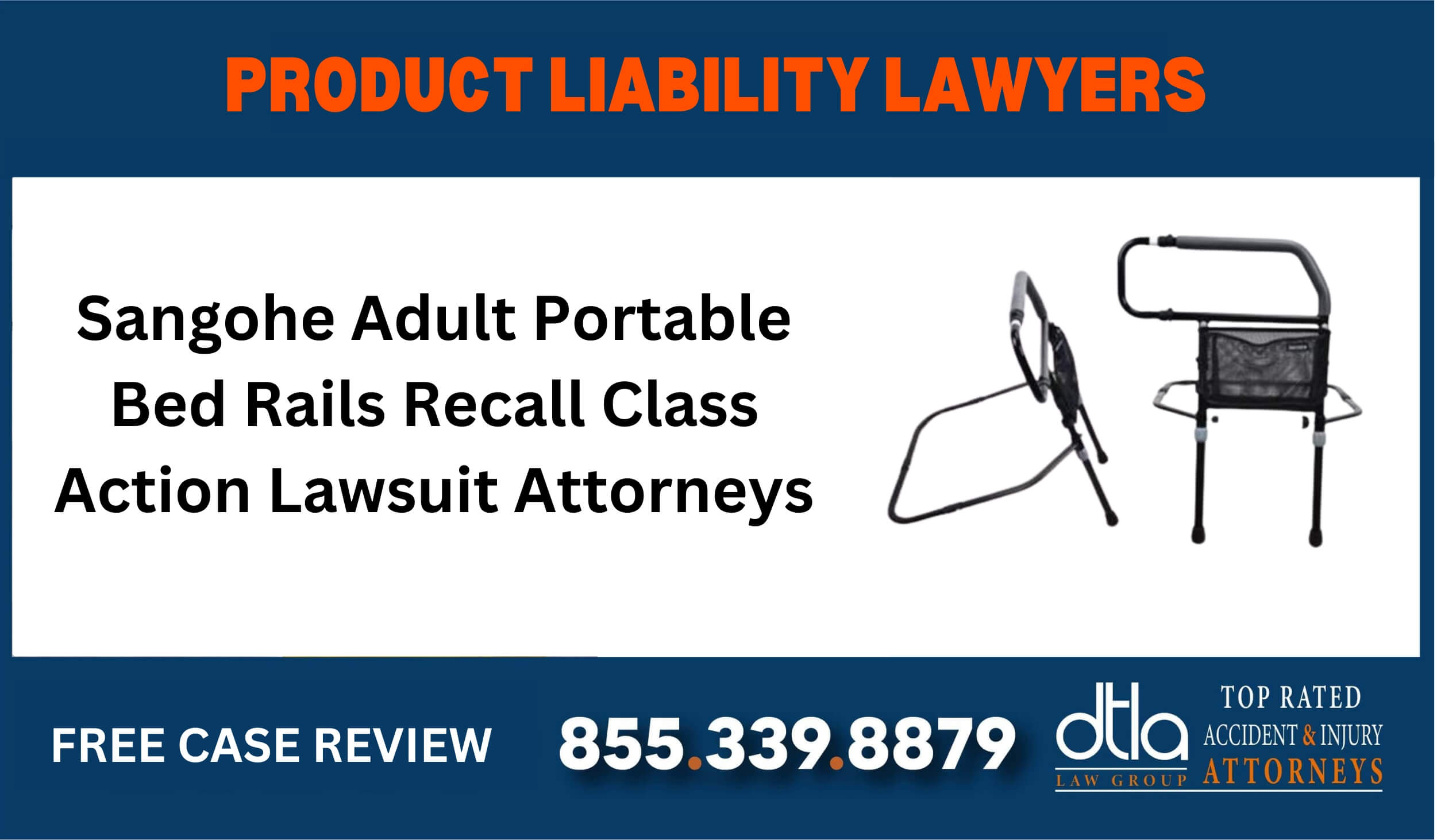 Sangohe Adult Portable Bed Rails Recall Class Action Lawsuit Attorneys sue liable incident lawyer