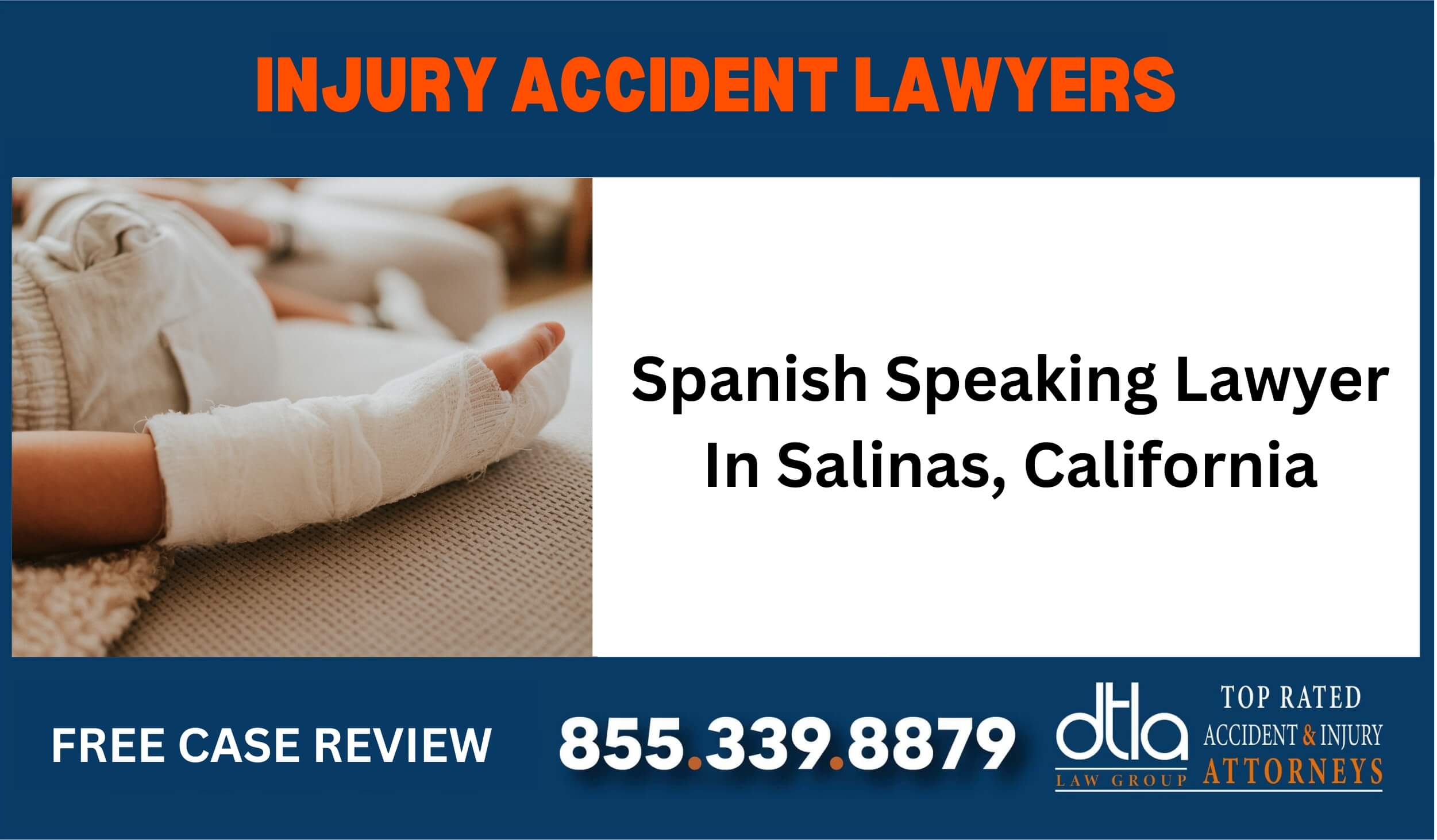 Spanish Speaking Lawyer In Salinas California sue liable incident compensation attorney