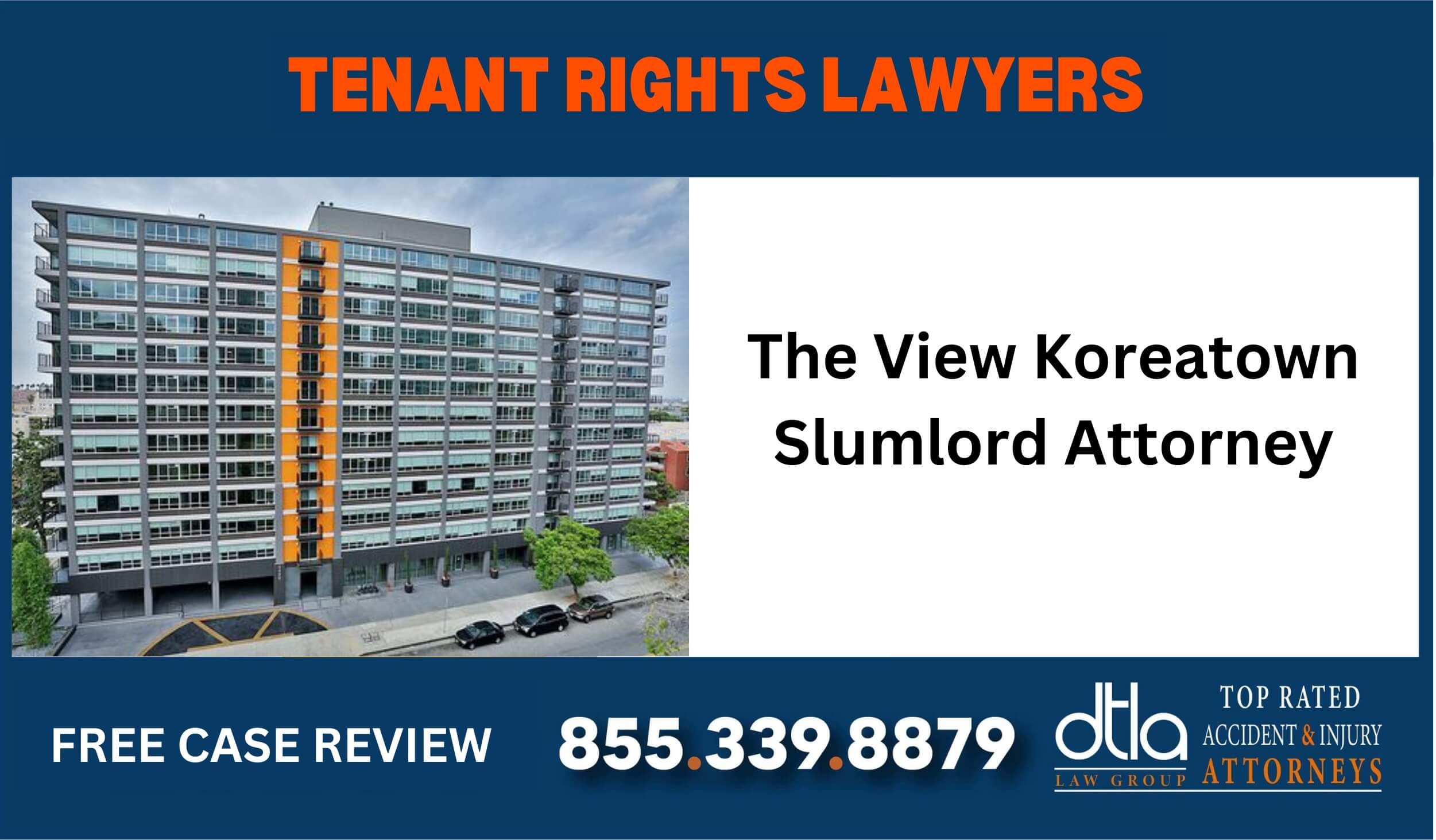 The View Koreatown Slumlord Attorney sue liable incident tenant right lawyer