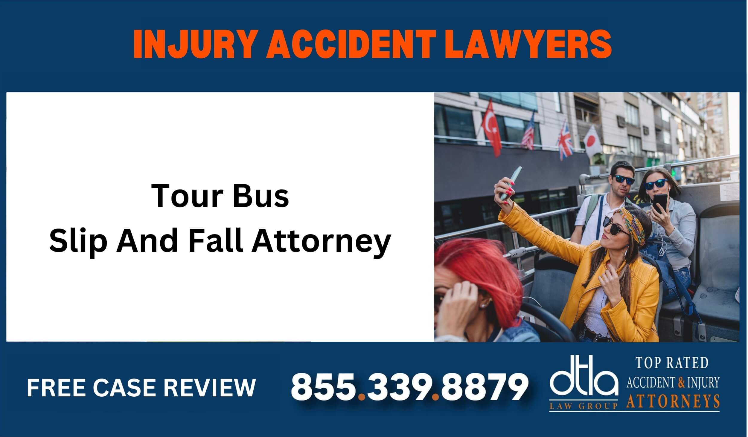 Tour Bus Slip And Fall Attorney incident accident lawyer compensation