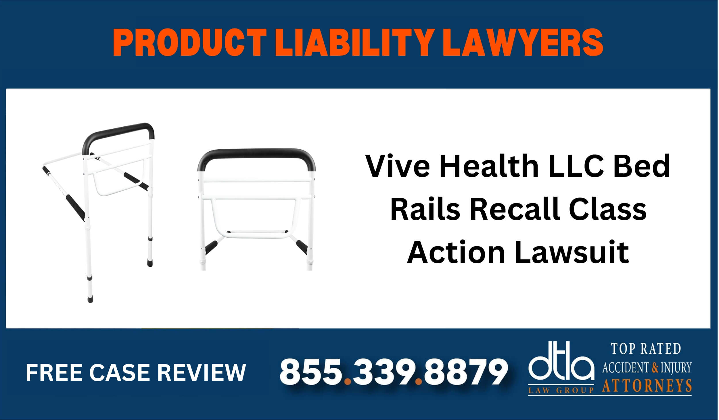 Vive Health LLC Bed Rails Recall sue liable incident lawyer attorney compensation lawsuit