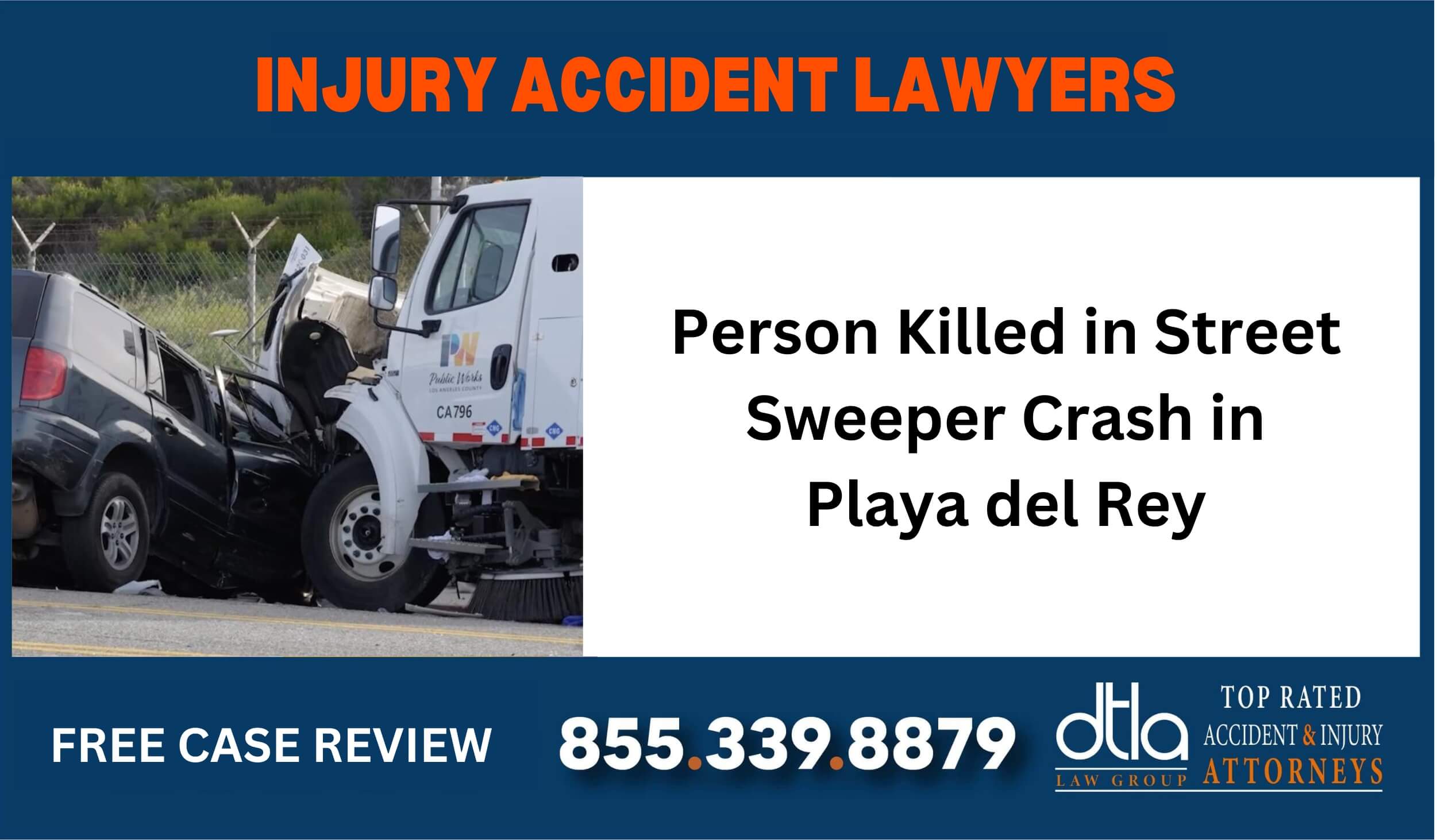 person killed in street sweeper crash lawyer attorney sue liable incident compensation accident